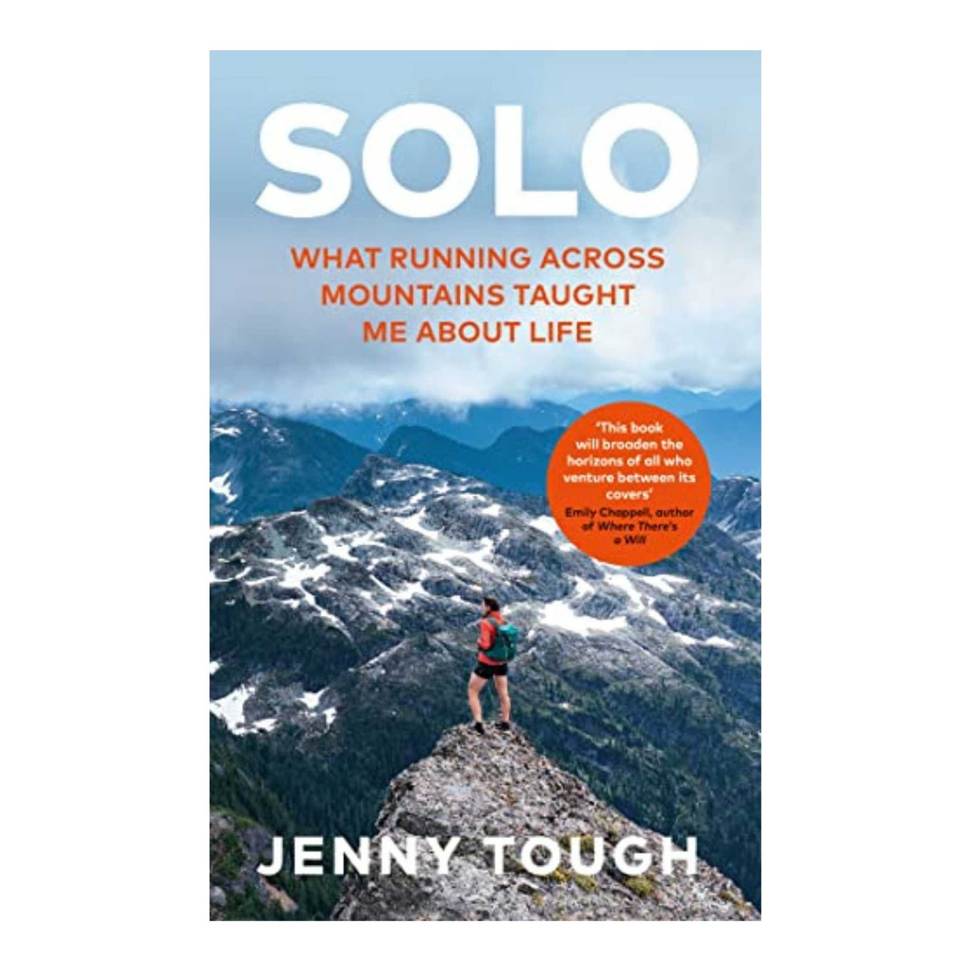 Solo By Jenny Tough | Climbing Adventure Book NZ | Further Faster Christchurch NZ