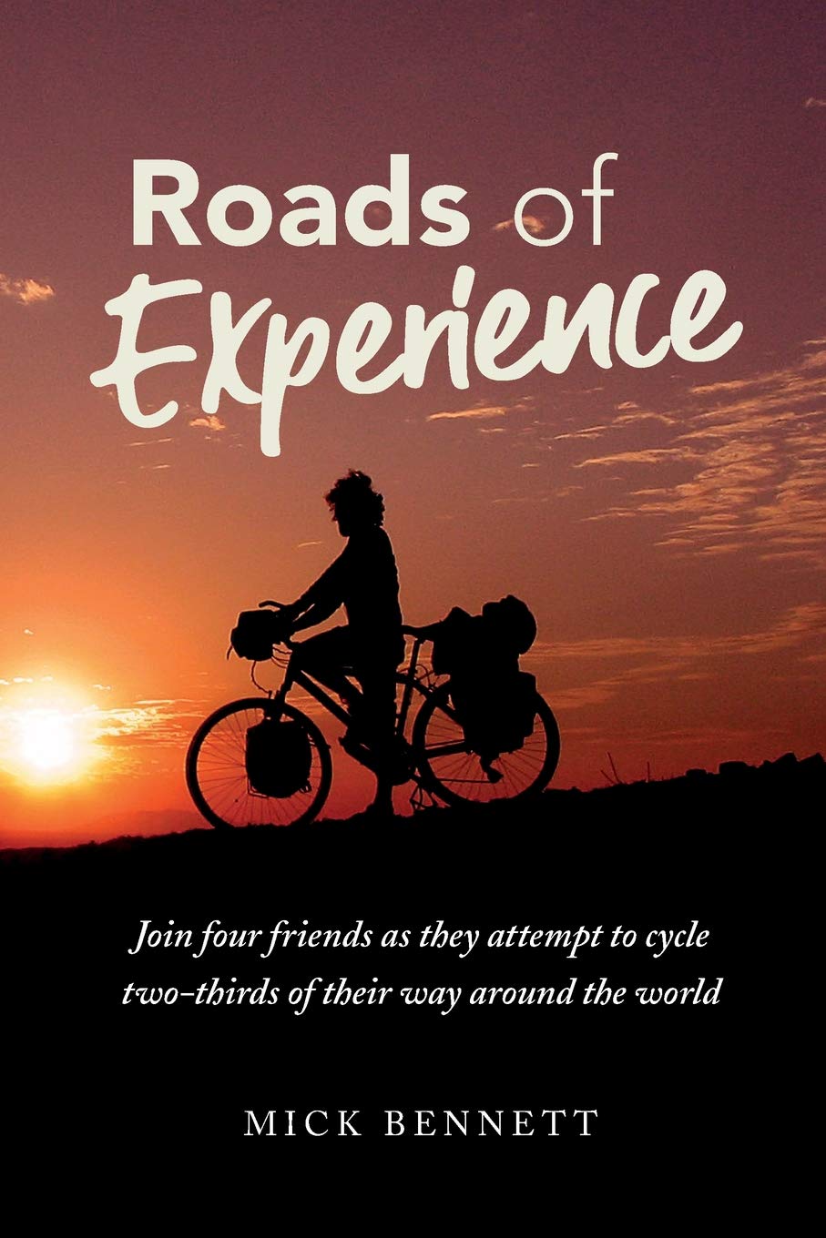 Roads of Experience - Mick Bennett | Adventure Books | NZ